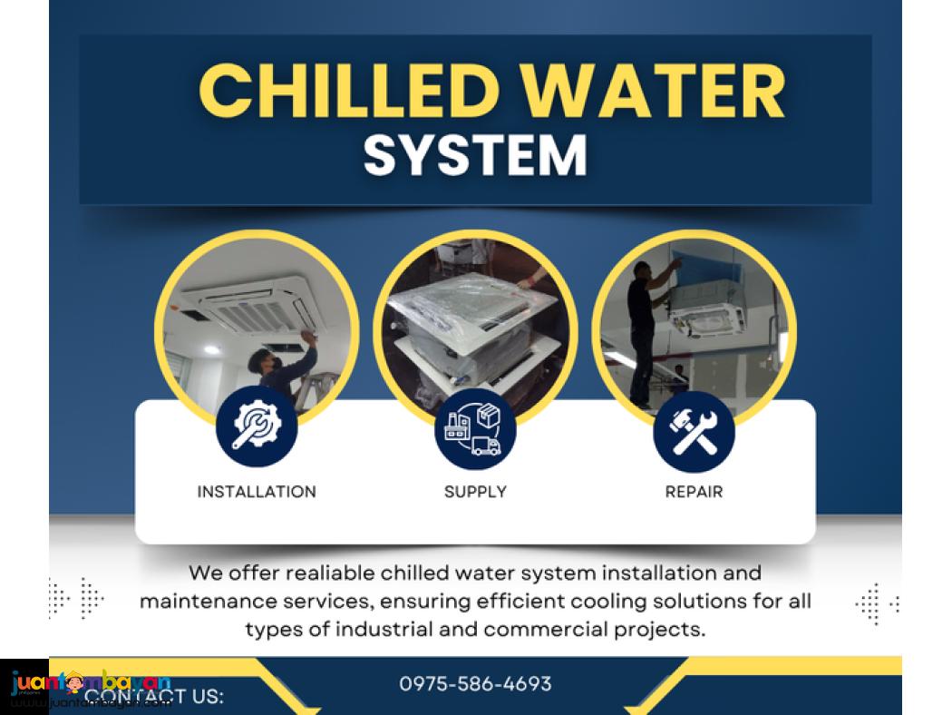 Chilled Water System ++ We Supply and install 