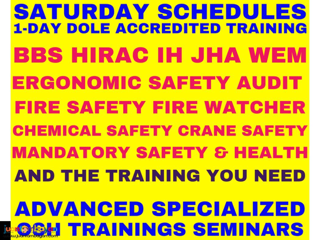 Saturday Schedule OSH Training Safety Officer Training DOLE Accredited