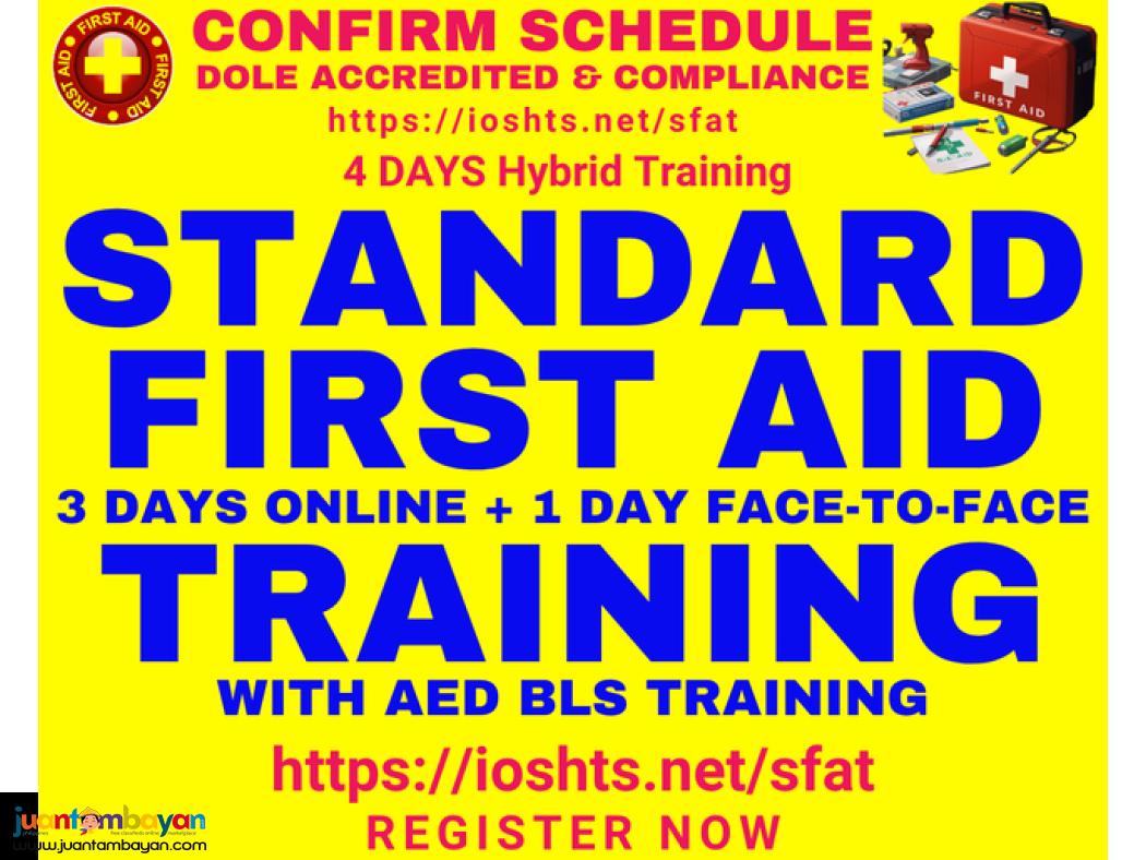 4 days Standard First Aid Training with BLS AED DOLE Compliance