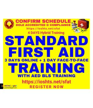 4 days Standard First Aid Training with BLS AED DOLE Compliance