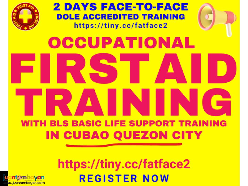 Face to Face Occupational First Aid Training DOLE Training 2 days QC