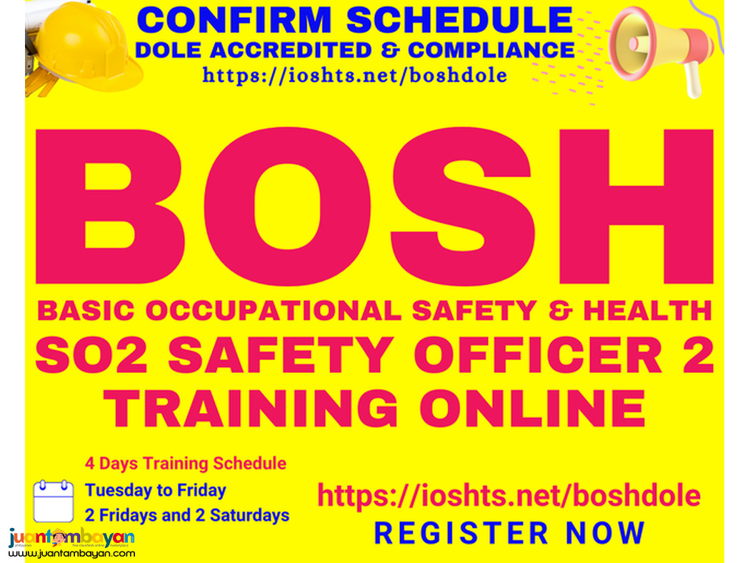 Online BOSH Training SO2 Training DOLE Accredited Safety Officer 2