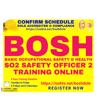 Online BOSH Training SO2 Training DOLE Accredited Safety Officer 2