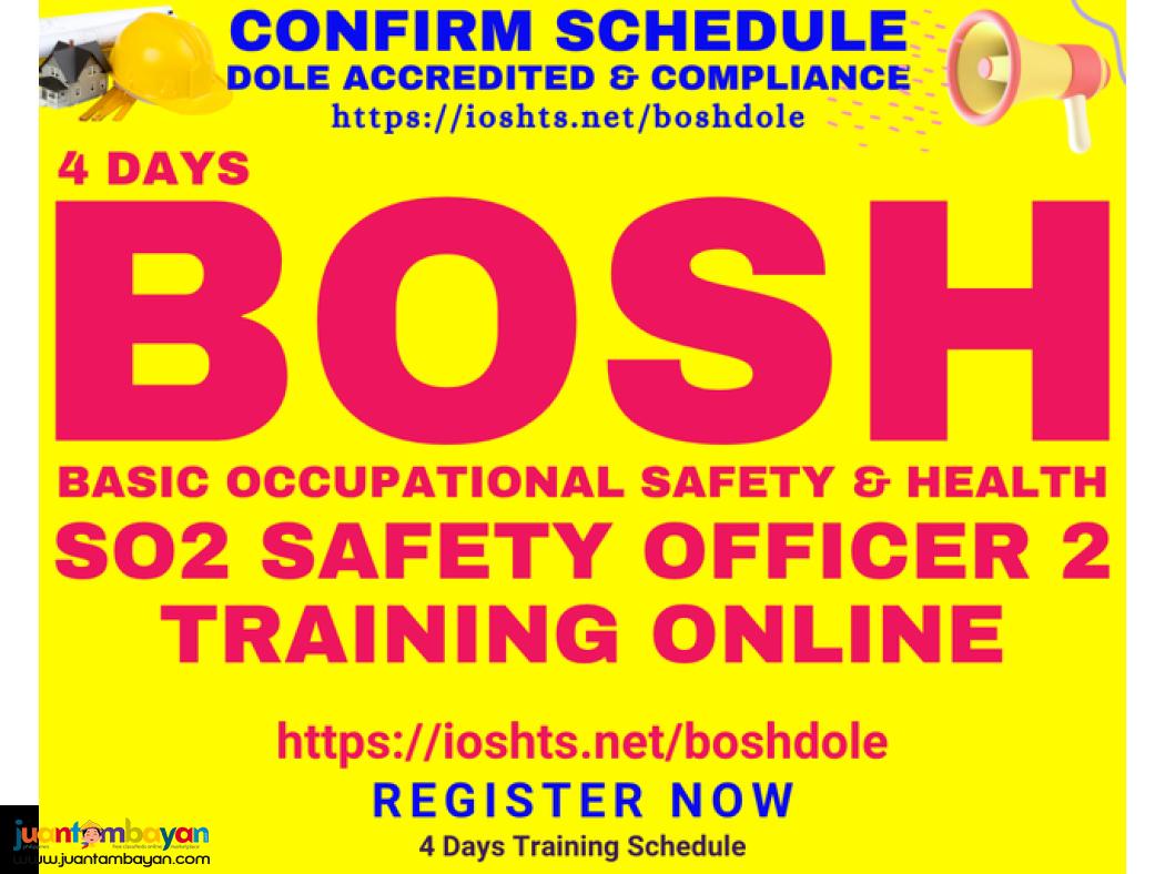 BOSH Training BOSH SO2 Training DOLE Safety Officer 2 SO2 Online