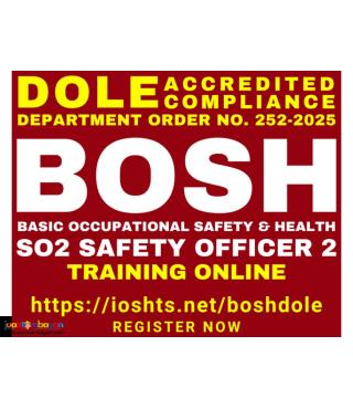 DOLE BOSH Training for Safety Officer 2 SO2 Online Philippines