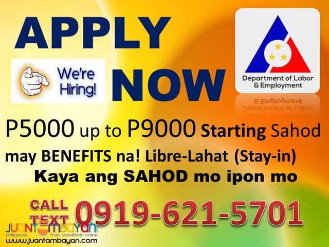 APPLY Maid Job Hiring Start Kaagad CALL/TEXT 0919-621-5701