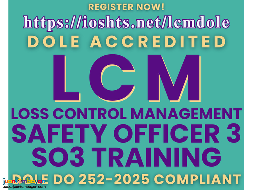 Online LCM Training SO3 Training DOLE Accredited Safety Officer 3