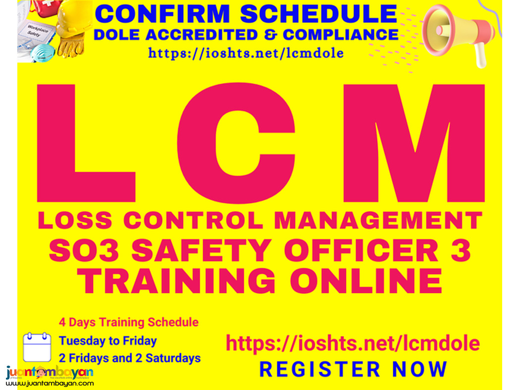 Online LCM Training SO3 Training DOLE Accredited Safety Officer 3